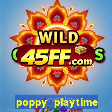 poppy playtime chapter 3 beta